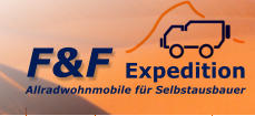 Allradwohnmobile für Selbstausbauer F&F  Expedition