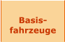 Basis- fahrzeuge