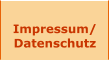 Impressum/ Datenschutz